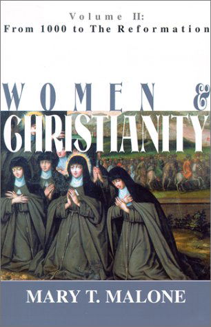 Cover for Mary T. Malone · From 1000 to the Reformation (Women and Christianity) (Paperback Book) (2002)