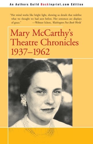 Cover for Mary Mccarthy · Mary Mccarthy's Theatre Chronicles (Paperback Book) (2000)