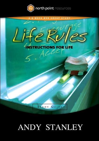 Cover for Andy Stanley · Life Rules (Study Guide): Instructions for Life - North Point Resources (Pocketbok) (2005)