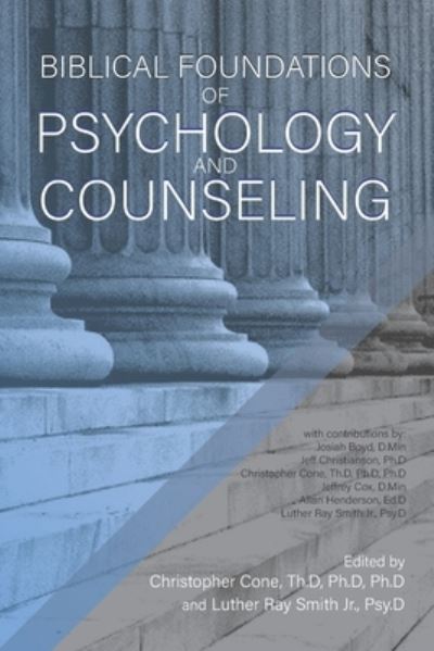 Cover for Jr Luther Ray Smith · Biblical Foundations of Psychology and Counseling (Paperback Book) (2022)