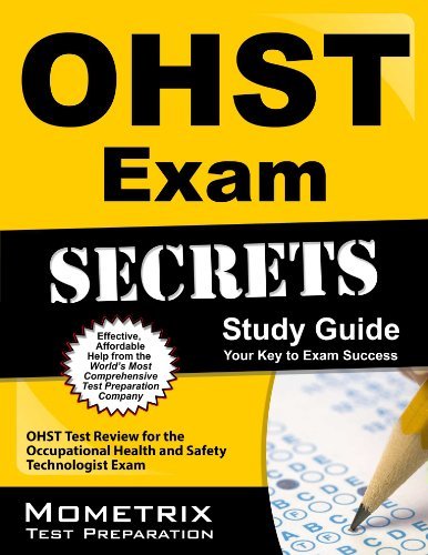 Cover for Ohst Exam Secrets Test Prep Team · Ohst Exam Secrets Study Guide: Ohst Test Review for the Occupational Health and Safety Technologist Exam (Paperback Book) (2023)