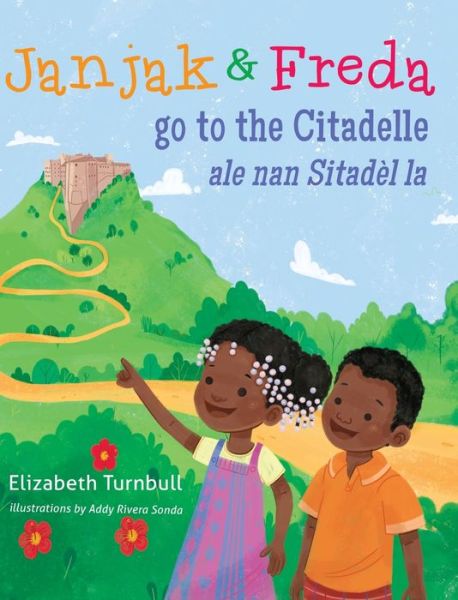 Cover for Elizabeth Turnbull · Janjak and Freda Go to the Citadelle (Hardcover Book) (2021)