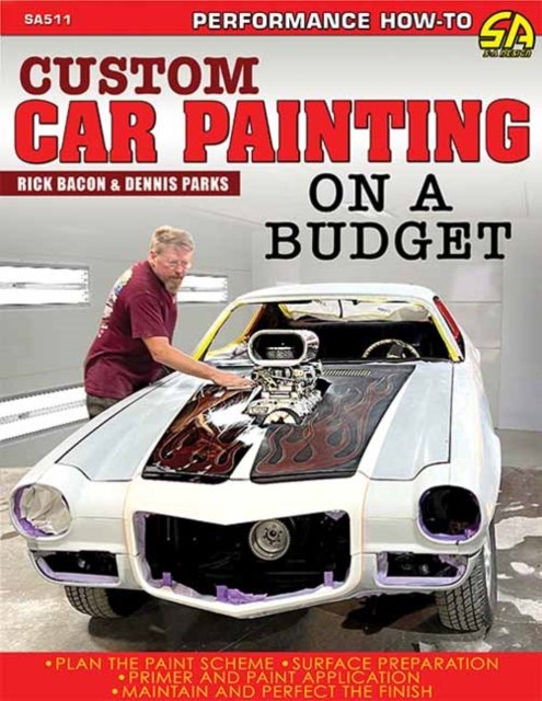 Cover for Rick Bacon · Custom Car Painting on a Budget (Paperback Book) (2024)