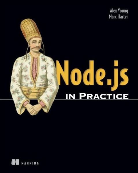 Cover for Alex Young · Node.js in Practice (Pocketbok) [Annotated edition] (2014)