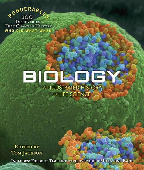 Cover for Tom Jackson · Biology: An Illustrated History of Life Science (Ponderables) - Ponderables (Hardcover Book) (2017)