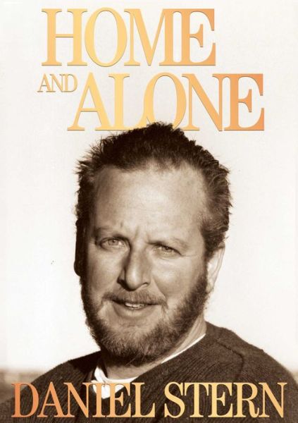 Cover for Daniel Stern · Home and Alone (Paperback Book) (2024)