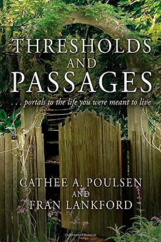 Cover for Cathee a Pouslen · Thresholds and Passages (Paperback Book) (2014)