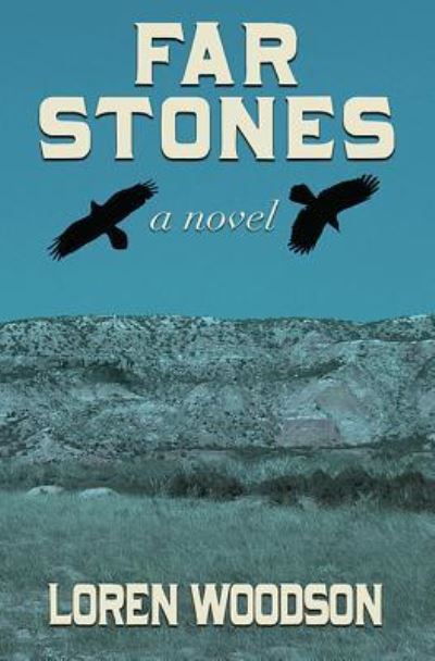 Cover for Loren Woodson · Far Stones (Paperback Book) (2017)