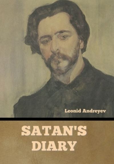 Cover for Leonid Andreyev · Satan's Diary (Book) (2022)