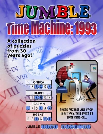 Cover for Tribune Content Agency LLC · Jumble® Time Machine 1993 (Bog) (2023)
