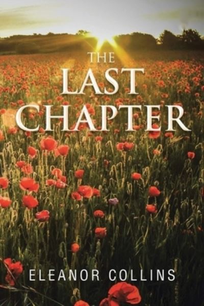 Cover for Eleanor Collins · The Last Chapter (Paperback Book) (2022)