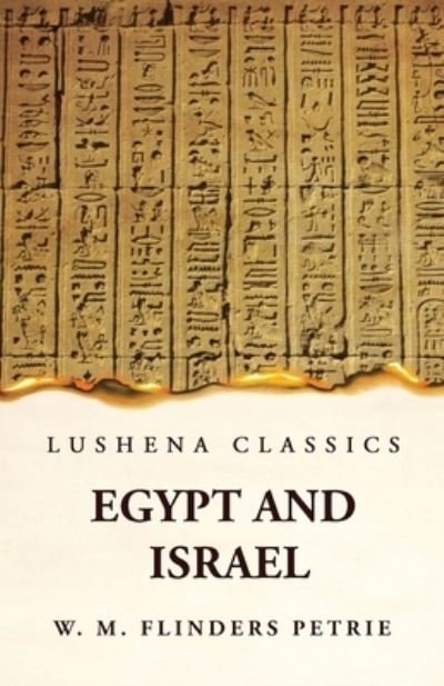 Cover for W M Flinders Petrie · Egypt and Israel (Book) (2023)