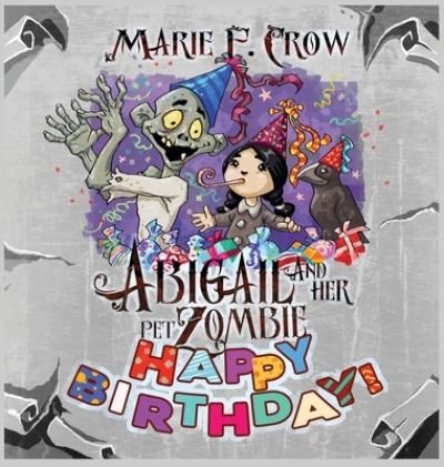 Cover for Marie F Crow · Happy Birthday (Hardcover Book) (2021)