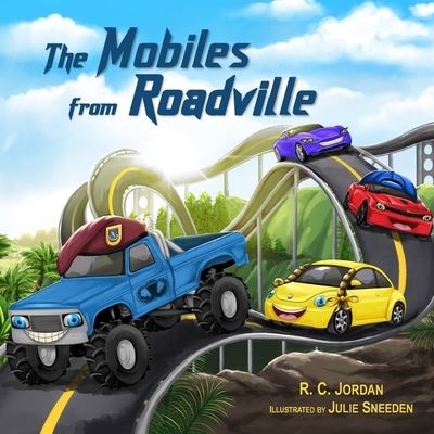 Cover for R. C. Jordan · Mobiles from Roadville (Book) (2022)