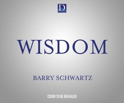 Cover for Barry Schwartz · Wisdom (CD) (2021)
