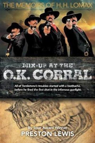 Cover for Preston Lewis · Mix-Up at the O.K. Corral (Paperback Book) (2017)