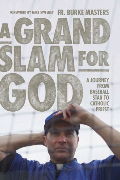 Cover for Burke Masters · Grand Slam for God (Book) (2023)