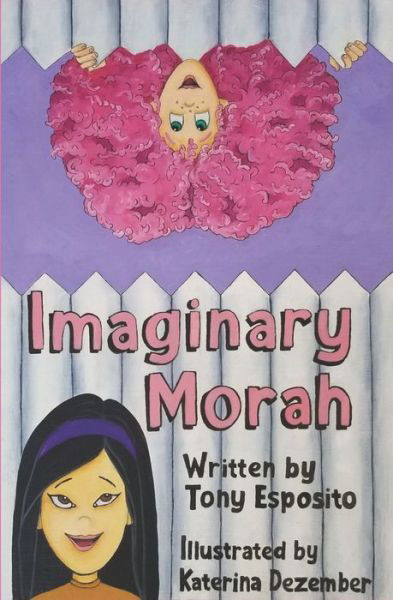 Cover for Tony Esposito · Imaginary Morah (Paperback Bog) (2019)