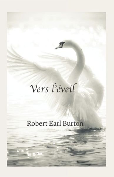 Cover for Robert Burton · Vers L'eveil (Paperback Book) (2019)