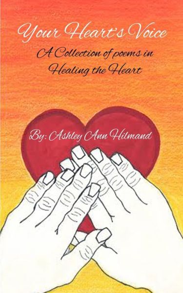 Cover for Ashley Ann Hilmand · Your Heart's Voice (Paperback Book) (2019)