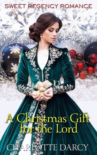 Cover for Charlotte Darcy · A Christmas Gift for the Lord (Paperback Book) (2019)