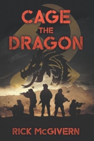 Cover for McGivern Rick McGivern · Cage the Dragon (Pocketbok) (2022)