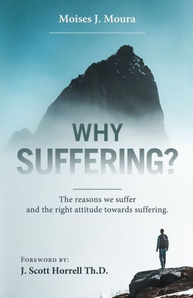 Cover for Moises J Moura · Why Suffering? (Paperback Book) (2020)