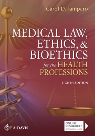 Cover for Carol D. Tamparo · Medical Law, Ethics, &amp; Bioethics for the Health Professions (Paperback Book) [8 Revised edition] (2021)