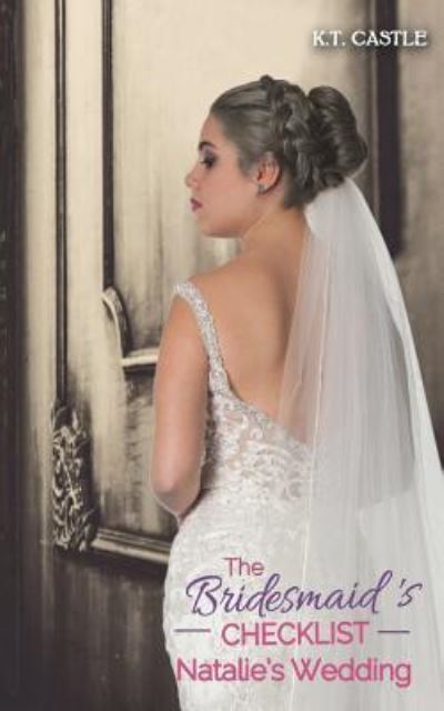 Cover for K T Castle · The Bridesmaid's Checklist (Paperback Bog) (2018)