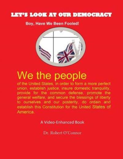 Cover for Dr Robert O'Connor · Let's Look at Our Democracy (Paperback Book) (2018)