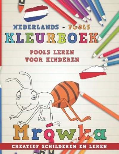 Cover for Nerdmedianl · Kleurboek Nederlands - Pools I Pools leren voor kinderen I Creatief schilderen en leren (Pocketbok) (2018)