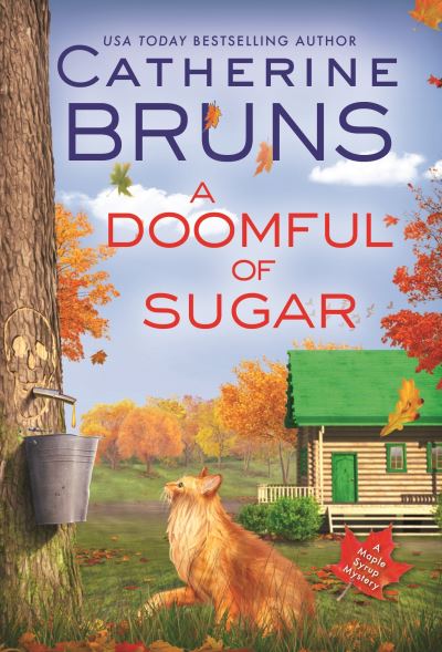 Cover for Catherine Bruns · A Doomful of Sugar - Maple Syrup Mysteries (Paperback Book) (2022)