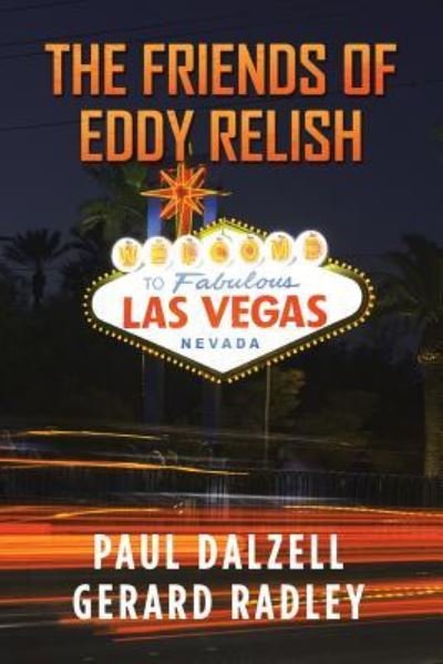 Cover for Paul Dalzell · The Friends of Eddy Relish (Paperback Book) (2019)