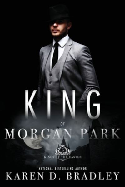 Cover for Karen D Bradley · King of Morgan Park (Paperback Book) (2019)