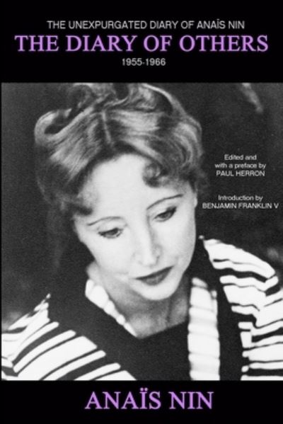 The Diary of Others: The Unexpurgated Diary of Anais Nin, 1955-1966 - Anaeis Nin - Books - Sky Blue Press - 9781735745930 - October 14, 2021