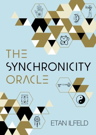 Cover for Etan Ilfeld · The Synchronicity Oracle (Bog) [New edition] (2021)
