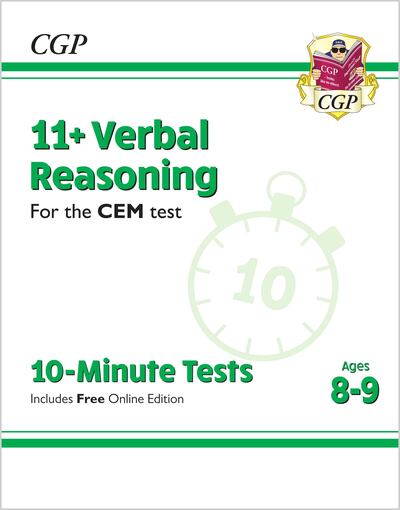 11+ CEM 10-Minute Tests: Verbal Reasoning - Ages 8-9 (with Online Edition) - CGP 11+ Ages 8-9 - CGP Books - Bøger - Coordination Group Publications Ltd (CGP - 9781789081930 - 14. januar 2019