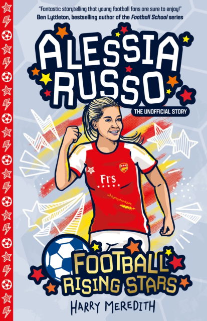 Cover for Harry Meredith · Football Rising Stars: Alessia Russo - Football Rising Stars (Paperback Book) (2024)