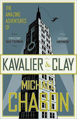 The Amazing Adventures of Kavalier and Clay - Michael Chabon - Livros - HarperCollins Publishers - 9781841154930 - 2 de julho de 2001