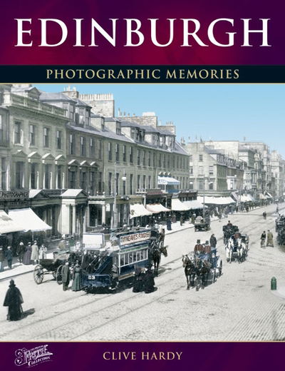 Cover for Clive Hardy · Edinburgh: Photographic Memories (Taschenbuch) [Large Type / Large Print edition] (2002)