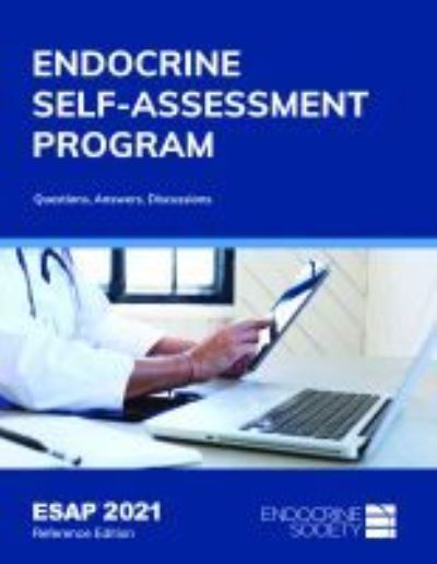 Cover for ESAP™ 2021, Reference Edition: Endocrine Self-Assessment Program: Questions, Answers, Discussions (Hardcover Book) (2021)