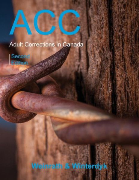 Cover for Michael Weinrath · Adult Corrections in Canada, Second Edition (Paperback Book) [2nd edition] (2019)