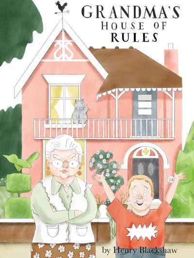 Grandma's House of Rules -  - Books - Cicada Books Limited - 9781908714930 - June 10, 2021