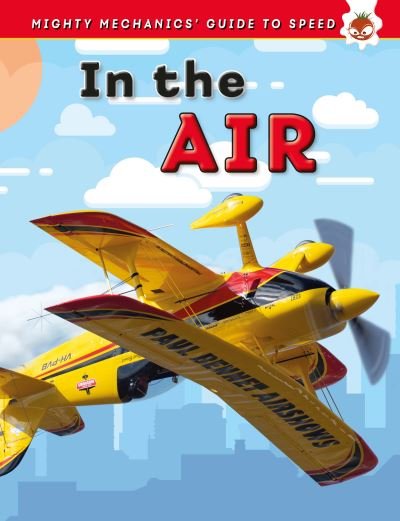 Cover for John Allan · In The Air - The Mighty Mechanics (Pocketbok) (2022)