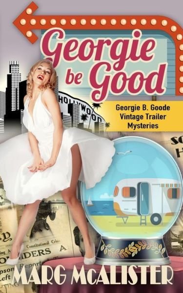 Cover for Marg McAlister · Georgie Be Good (Pocketbok) (2022)