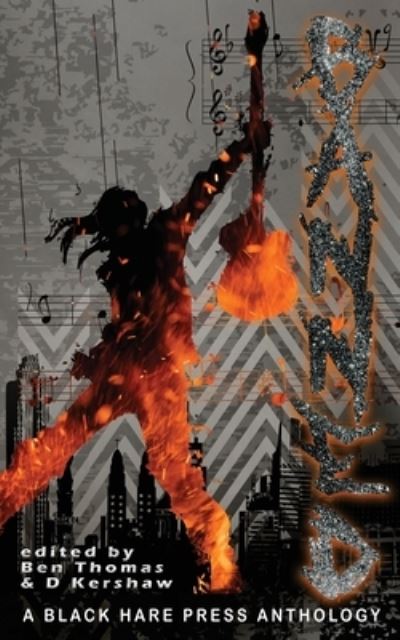 Banned - Drabbles - D Kershaw - Books - BlackHarePress - 9781925809930 - October 30, 2020