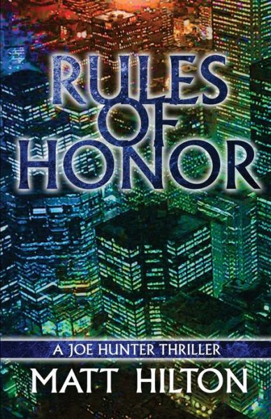 Cover for Matt Hilton · Rules of Honor (Paperback Book) (2015)