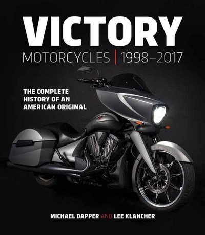 Cover for Michael Dapper · Victory Motorcycles 1998-2017 (Inbunden Bok) (2018)