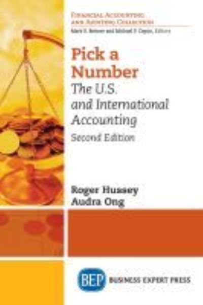 Cover for Roger Hussey · Pick a Number: The U.S. and International Accounting (Paperback Book) [2 Revised edition] (2018)