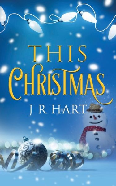 Cover for J R Hart · This Christmas (Paperback Book) (2019)